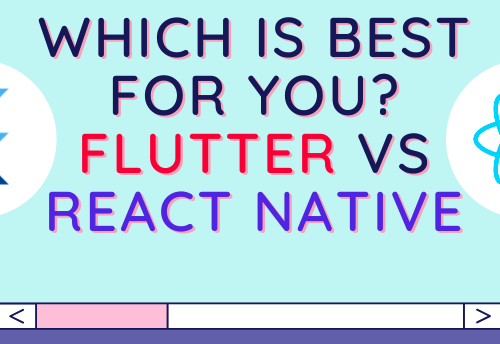 React Native VS Flutter – Nên Học Cái Nào?